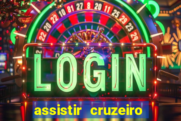 assistir cruzeiro ao vivo futemax